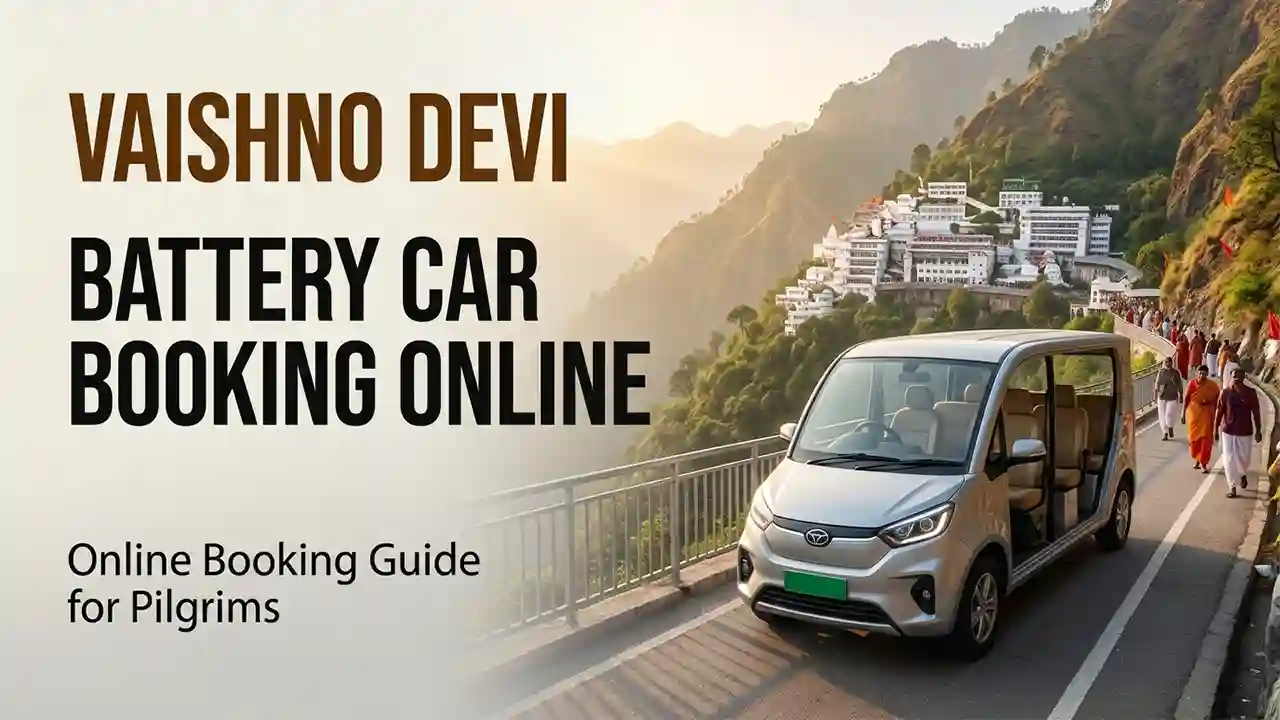 Vaishno Devi Battery Car Booking Online